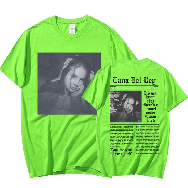 Lana Del Rey Did You Know That There T-shirt