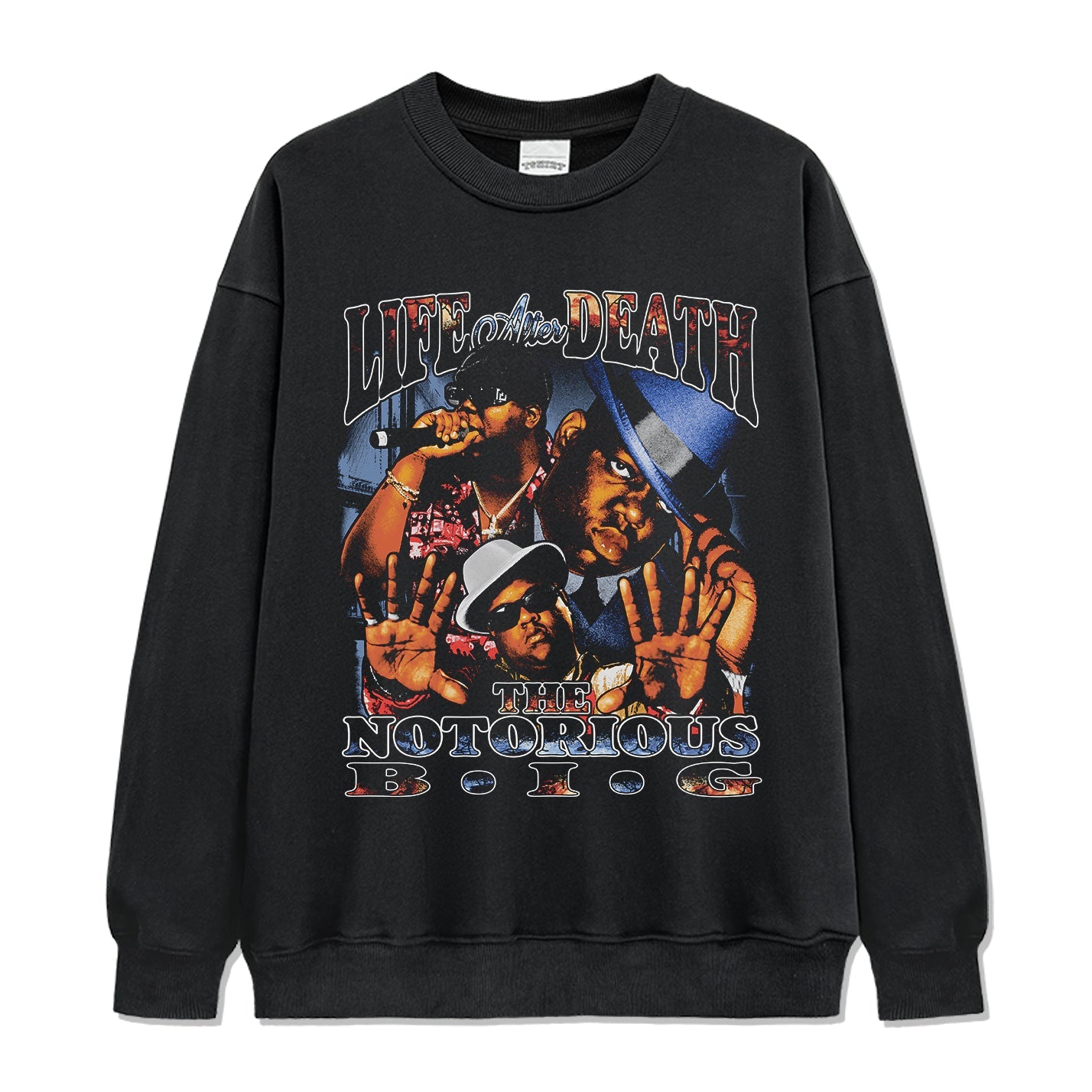 Life After Death By The Notorious B.i.g. Sweatshirt