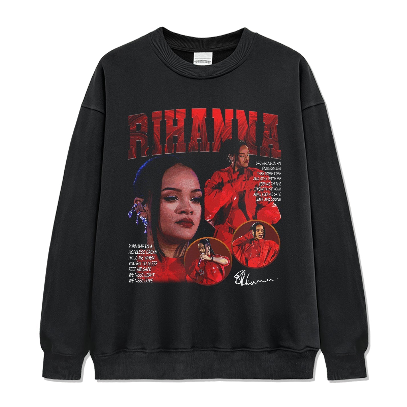 Rihanna Signature Sweatshirt