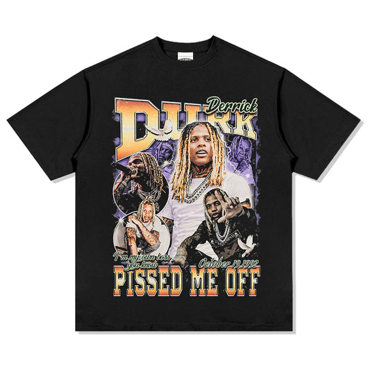 PISSED ME OFF By Lil Durk TEE