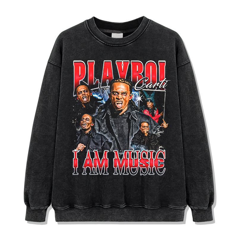 I AM MUSIC By Playboi Carti Sweatshirt