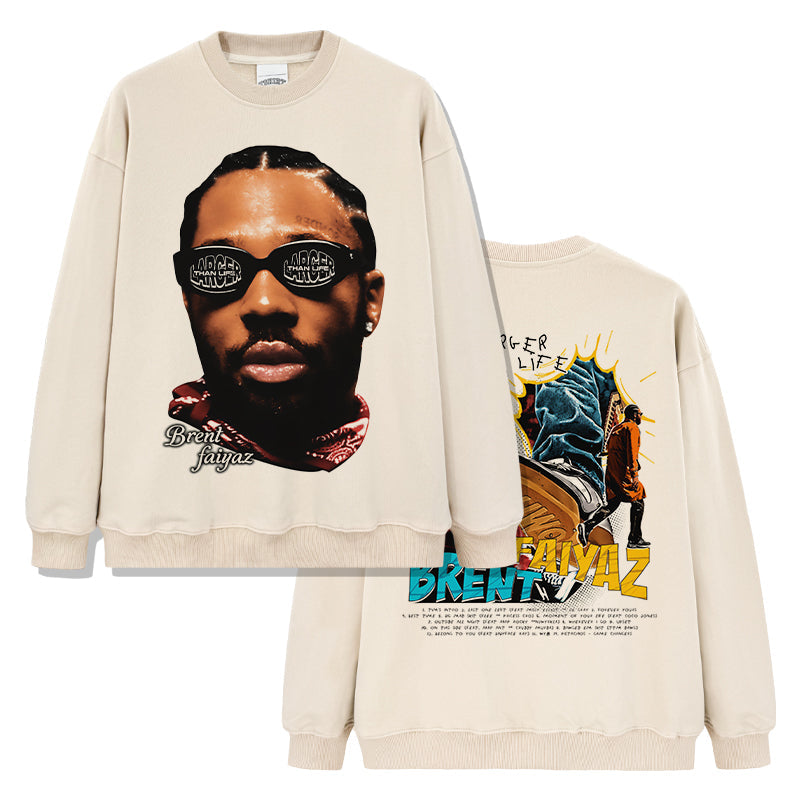 Larger than Life By Brent Faiyaz Sweatshirt